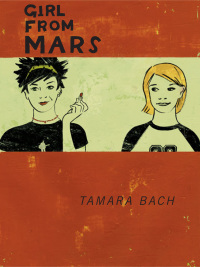 Cover image: Girl from Mars 9780888997258