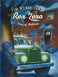 Cover image: Rex Zero, King of Nothing 9780888997999