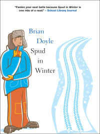 Cover image: Spud in Winter 2nd edition 9780888997555