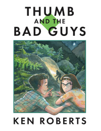 Cover image: Thumb and the Bad Guys 9780888999160