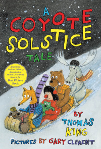 Cover image: A Coyote Solstice Tale 9780888999290