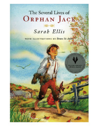 Cover image: The Several Lives of Orphan Jack 9780888995292