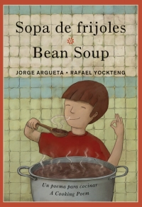 表紙画像: Sopa de frijoles / Bean Soup 9781773060026