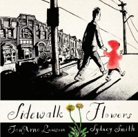 Cover image: Sidewalk Flowers 9781554984312