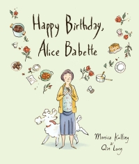 Cover image: Happy Birthday, Alice Babette 9781554988204