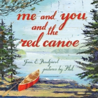 Cover image: Me and You and the Red Canoe 9781554988471