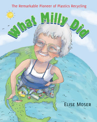 Cover image: What Milly Did 9781554988945