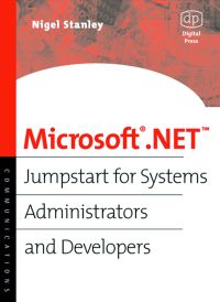 Omslagafbeelding: Microsoft .NET: Jumpstart for Systems Administrators and Developers 9781555582852