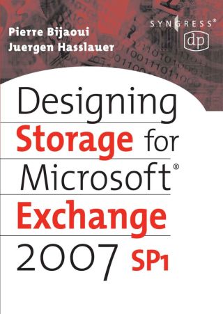 Cover image: Designing Storage for Exchange 2007 SP1 9781555583088
