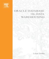 Cover image: Oracle 10g  Data Warehousing 9781555583224