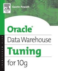 Cover image: Oracle Data Warehouse Tuning for 10g 9781555583354