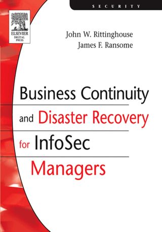 Cover image: Business Continuity and Disaster Recovery for InfoSec Managers 9781555583392
