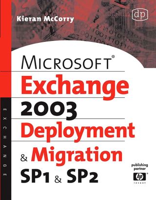 Titelbild: Microsoft Exchange Server 2003, Deployment and Migration SP1 and SP2 9781555583491