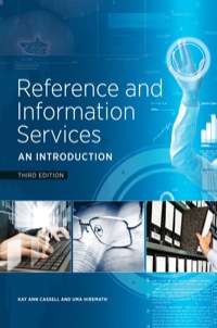 Cover image: Reference and Information Services 3rd edition 9781555708597