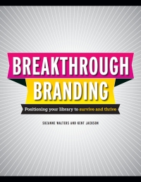 Cover image: Breakthrough Branding 9781555707668