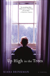 Titelbild: Up High in the Trees 9780802143709