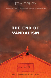Imagen de portada: The End of Vandalism 9780802142702