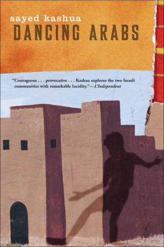 Cover image: Dancing Arabs 9780802141262