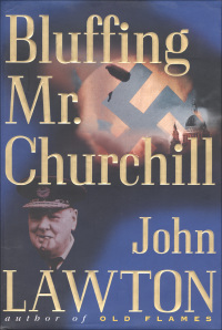 Cover image: Bluffing Mr. Churchill 9781555846763