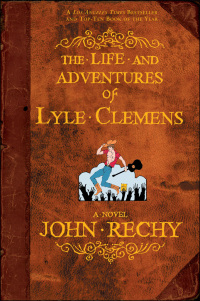 Imagen de portada: The Life and Adventures of Lyle Clemens 9781555847289