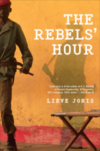 Omslagafbeelding: The Rebels' Hour 9780802144218