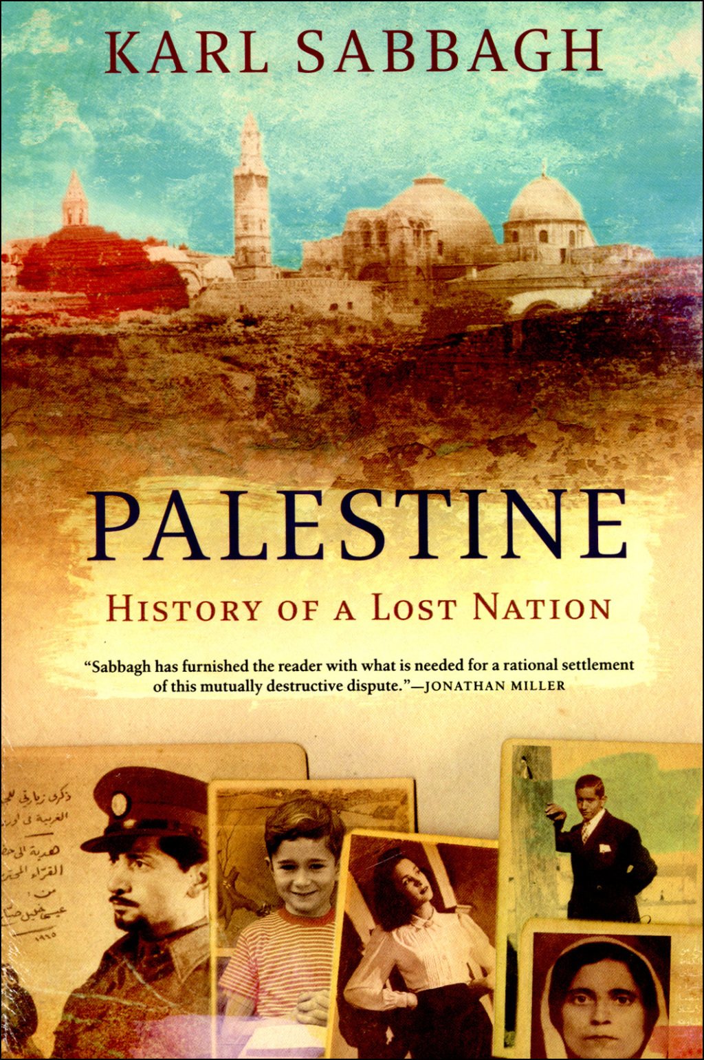 Palestine History of a Lost Nation