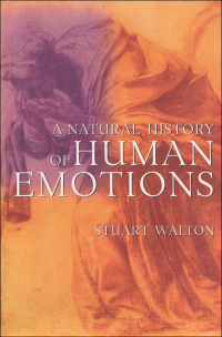 Titelbild: A Natural History of Human Emotions 9780802142764