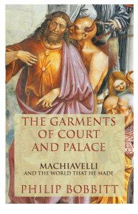 Cover image: The Garments of Court and Palace 9780802120748