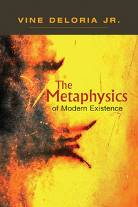 Cover image: The Metaphysics of Modern Existence 1st edition 9781555917593