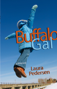 صورة الغلاف: Buffalo Gal 1st edition 9781555916923