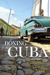 Cover image: Boxing for Cuba 1st edition 9781555919108