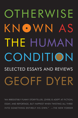 Cover image: Otherwise Known as the Human Condition 9781555975791