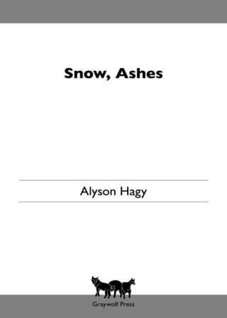 Cover image: Snow, Ashes 9781555974688