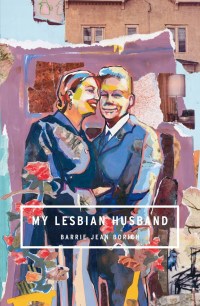 Cover image: My Lesbian Husband 9781555972929