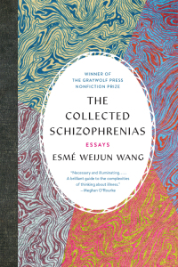 Cover image: The Collected Schizophrenias 9781555978273