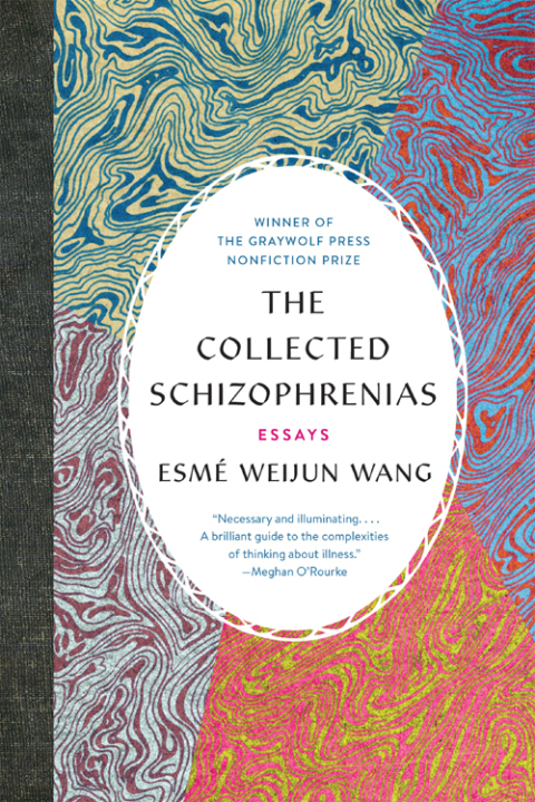 The Collected Schizophrenias: Essays - FULL INSTANT DOWNLOAD | PDF DOCX EPUB