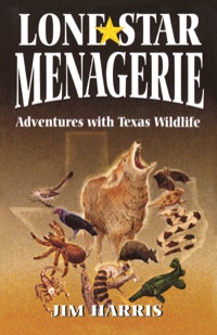 Cover image: Lone Star Menagerie 9781556226922