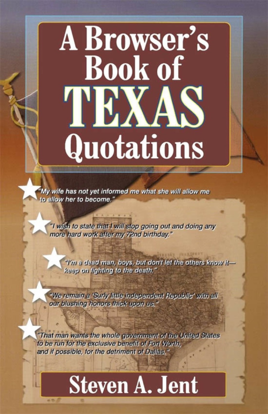 Browser’s Book of Texas Quotations