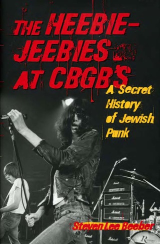 Cover image: The Heebie-Jeebies at CBGB's 9781556526138