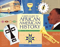 صورة الغلاف: A Kid's Guide to African American History 2nd edition 9781556526534
