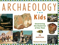 Cover image: Archaeology for Kids 9781556523953
