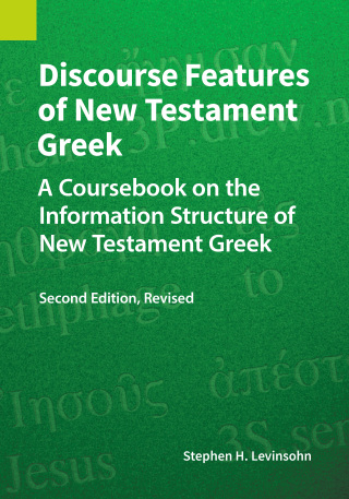 Cover image: Discourse Features of New Testament Greek 2nd edition 9781556714771