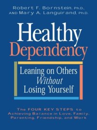 Cover image: Healthy Dependency 9781557049063