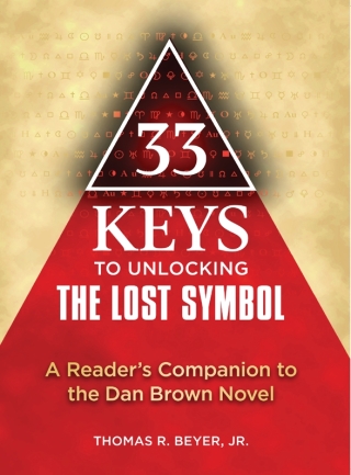 Cover image: 33 Keys to Unlocking The Lost Symbol 9781557049193