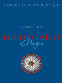 Titelbild: Hildegard of Bingen: A Spiritual Reader 9781557254900