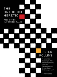 Cover image: The Orthodox Heretic 9781557256348