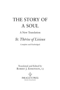 Cover image: The Story of a Soul: A New Translation 9781557254870