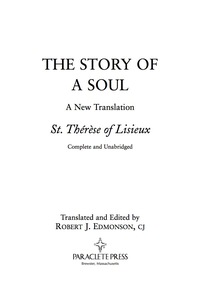 Imagen de portada: The Story of a Soul: A New Translation 9781557254870