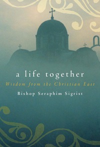 Cover image: A Life Together 9781557258007