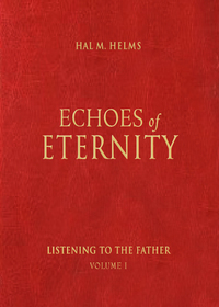 Cover image: Echoes of Eternity, Vol. I 9781557251732